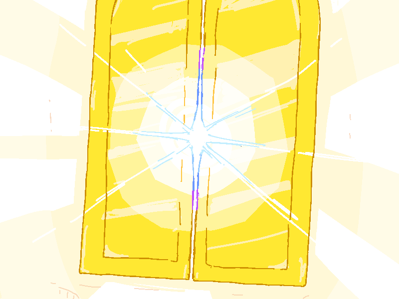 She sees the great golden door crack open just the slightest amount. A brilliant light peeks in from the other side.